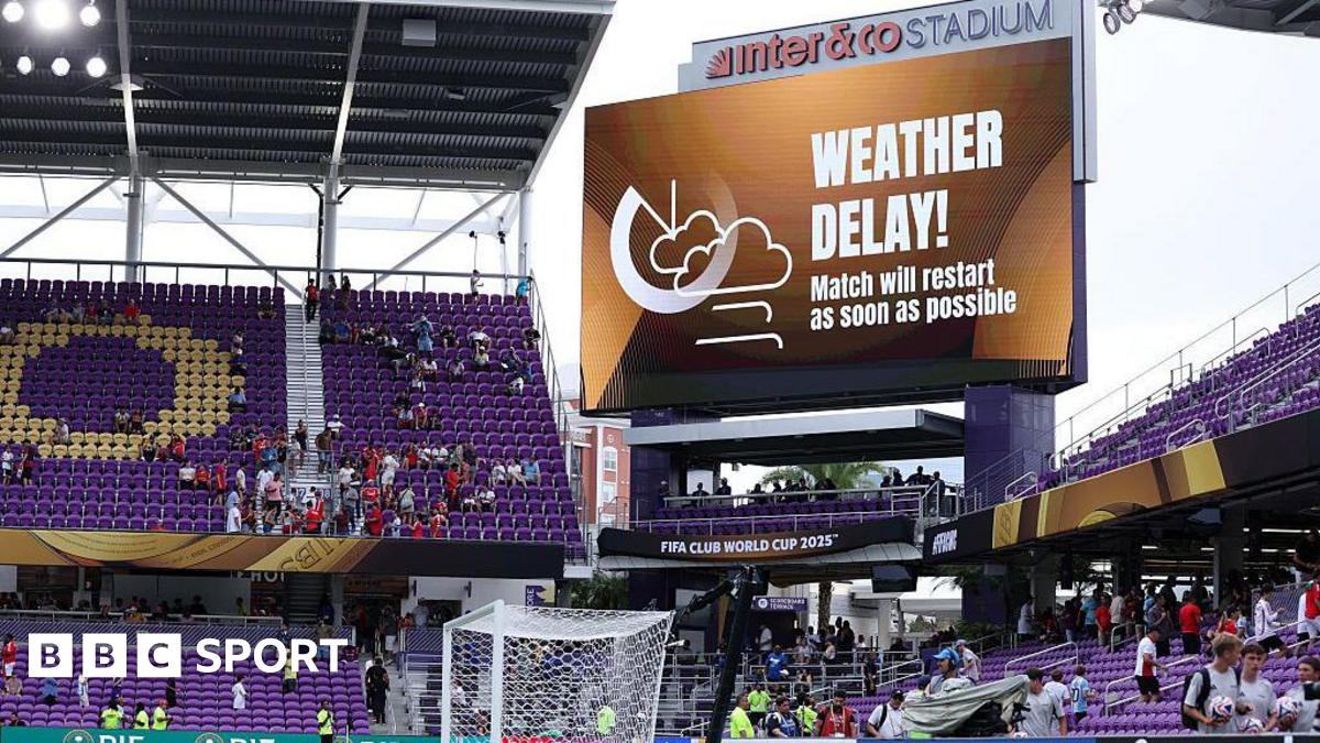 Fifa Club World Cup: Weather raising major concerns in US tournament
