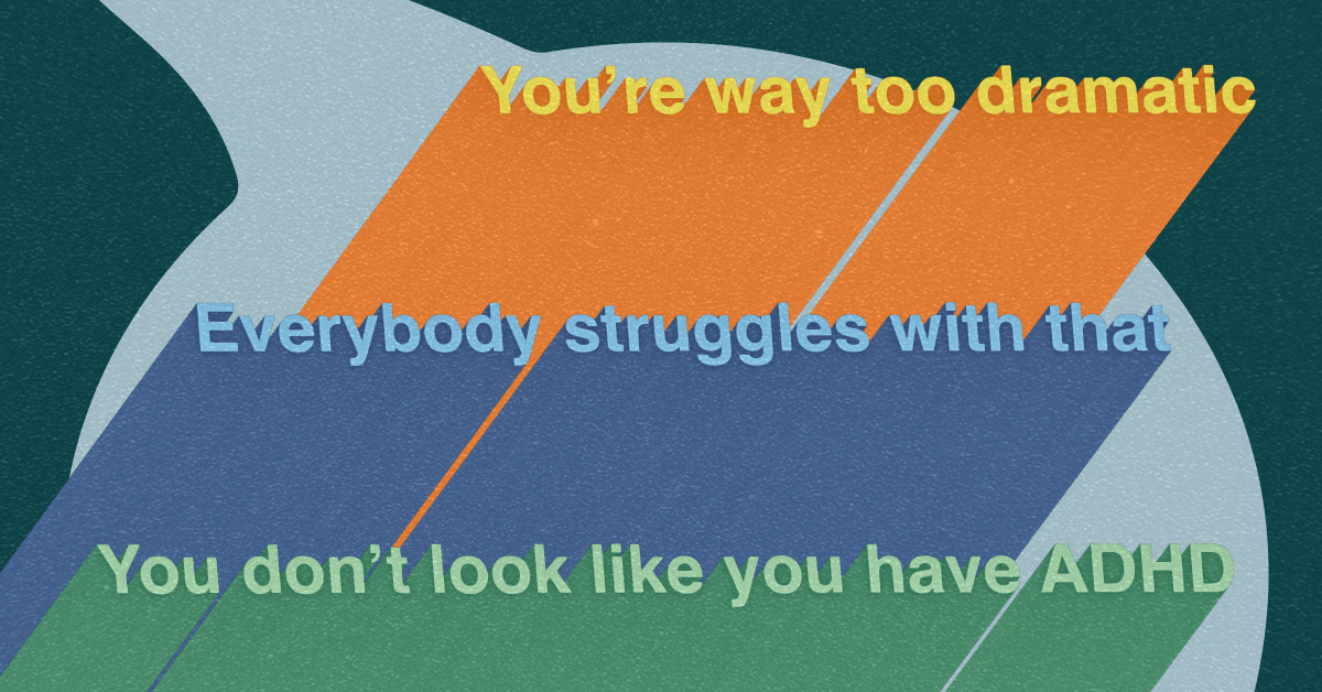 The Worst Thing to Say to Someone With ADHD