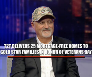 T2T Delivers 25 Mortgage-Free Homes on Veterans Day