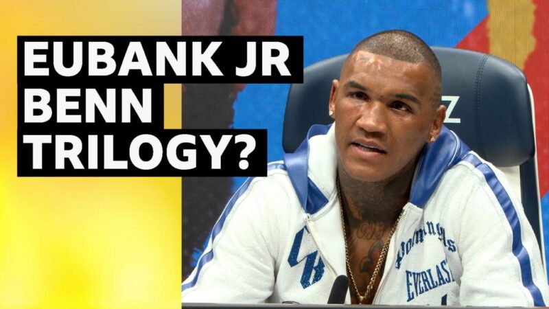 Eubank vs Benn: Conor Benn gives verdict on potential trilogy with Chris Eubank