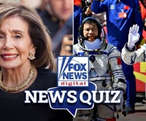 Trump’s Pelosi opinion and stranded Chinese astronauts in Fox News Quiz